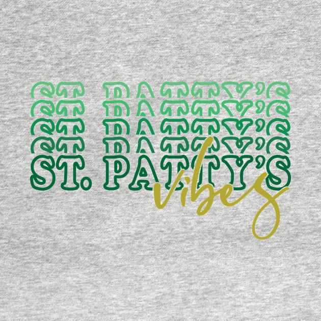 St. Patty's Vibe by OTM Sports & Graphics